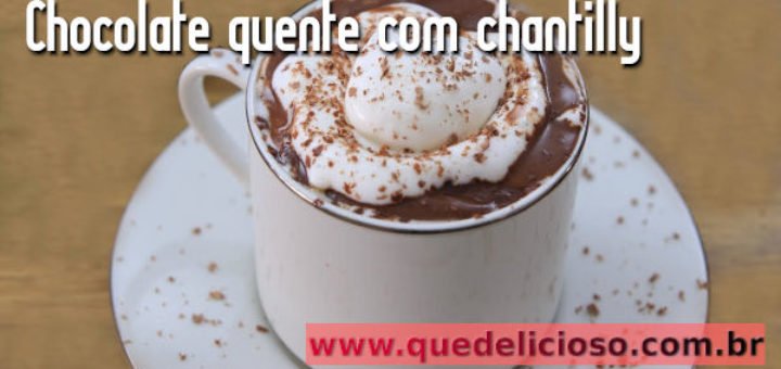 Chocolate quente com chantili