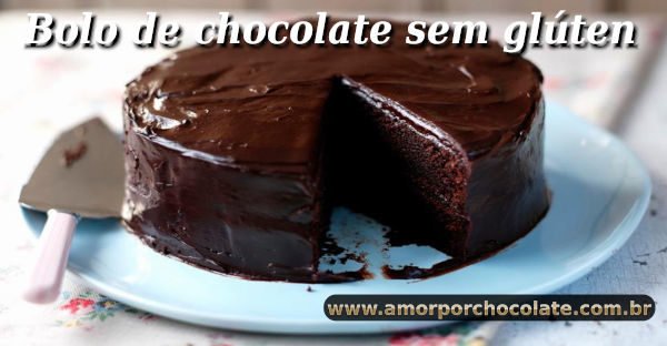 Como fazer um delicioso bolo de chocolate sem glúten