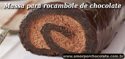 Como se faz uma massa para rocambole de chocolate
