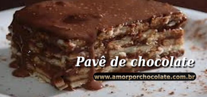 Pavê de chocolate